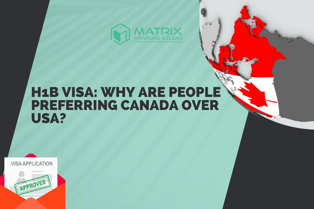 Canada Over H1B Visa